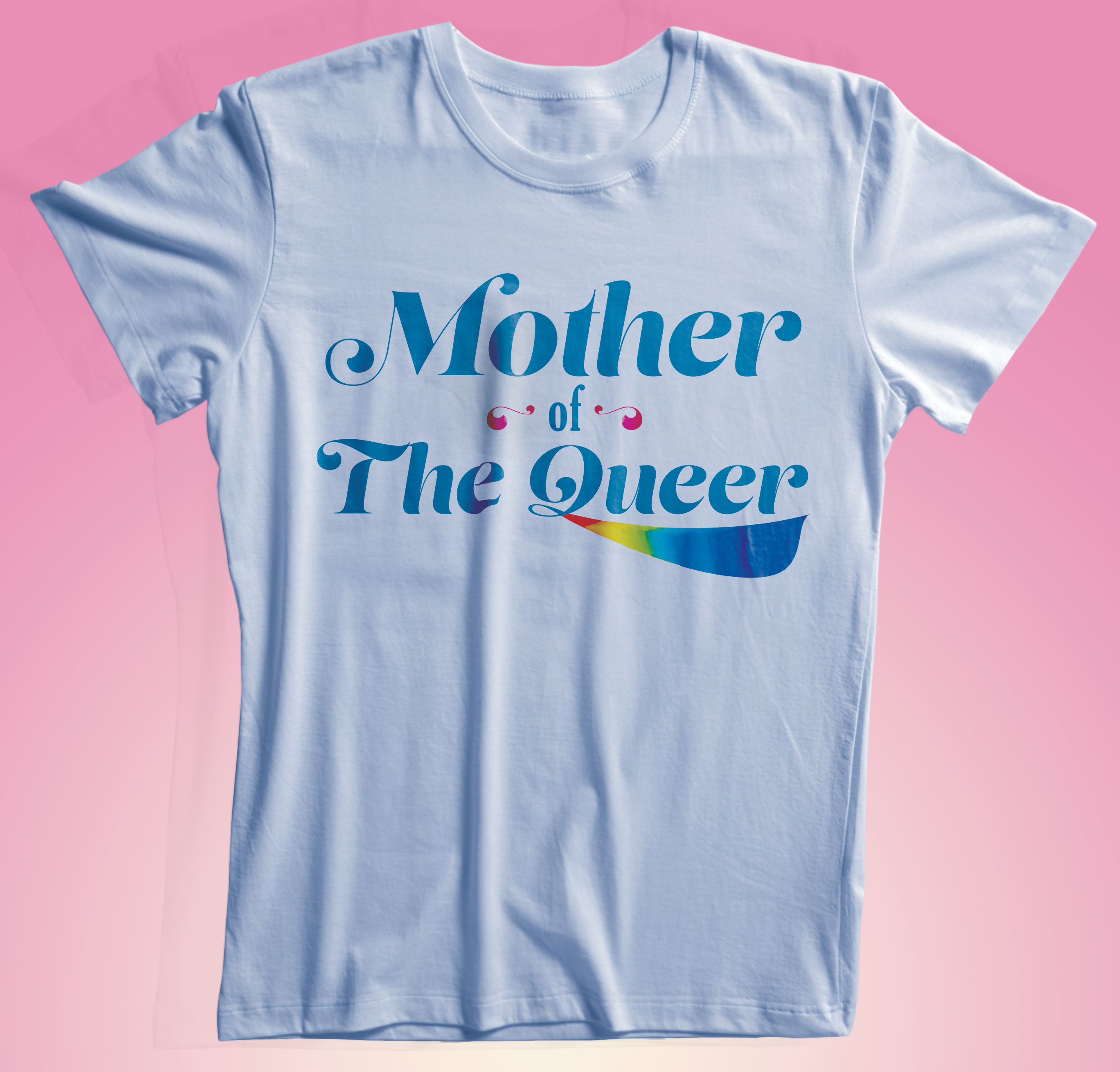 Shirt Mockup that Reads Mother of the Queer